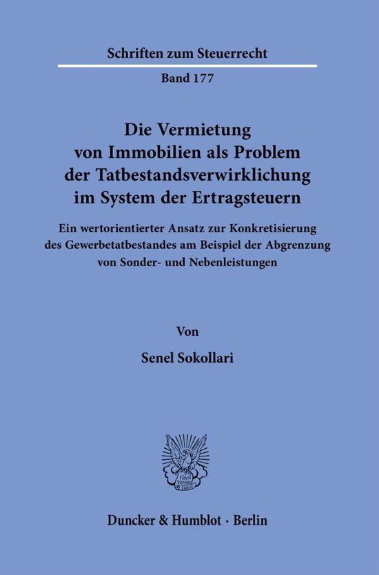 Schriften zum Steuerrecht177- Die Vermietung von Immobilien  ... - cover