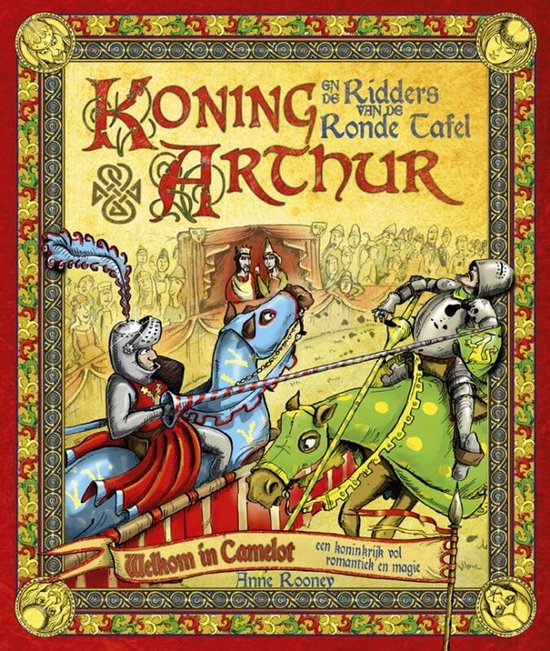 Omslag van "Koning Arthur en de Ridders van de Ronde Tafel" met ridders op paarden.