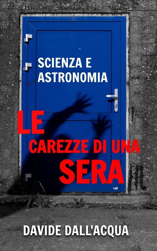 Le carezze di una sera scienza e astonomia - cover