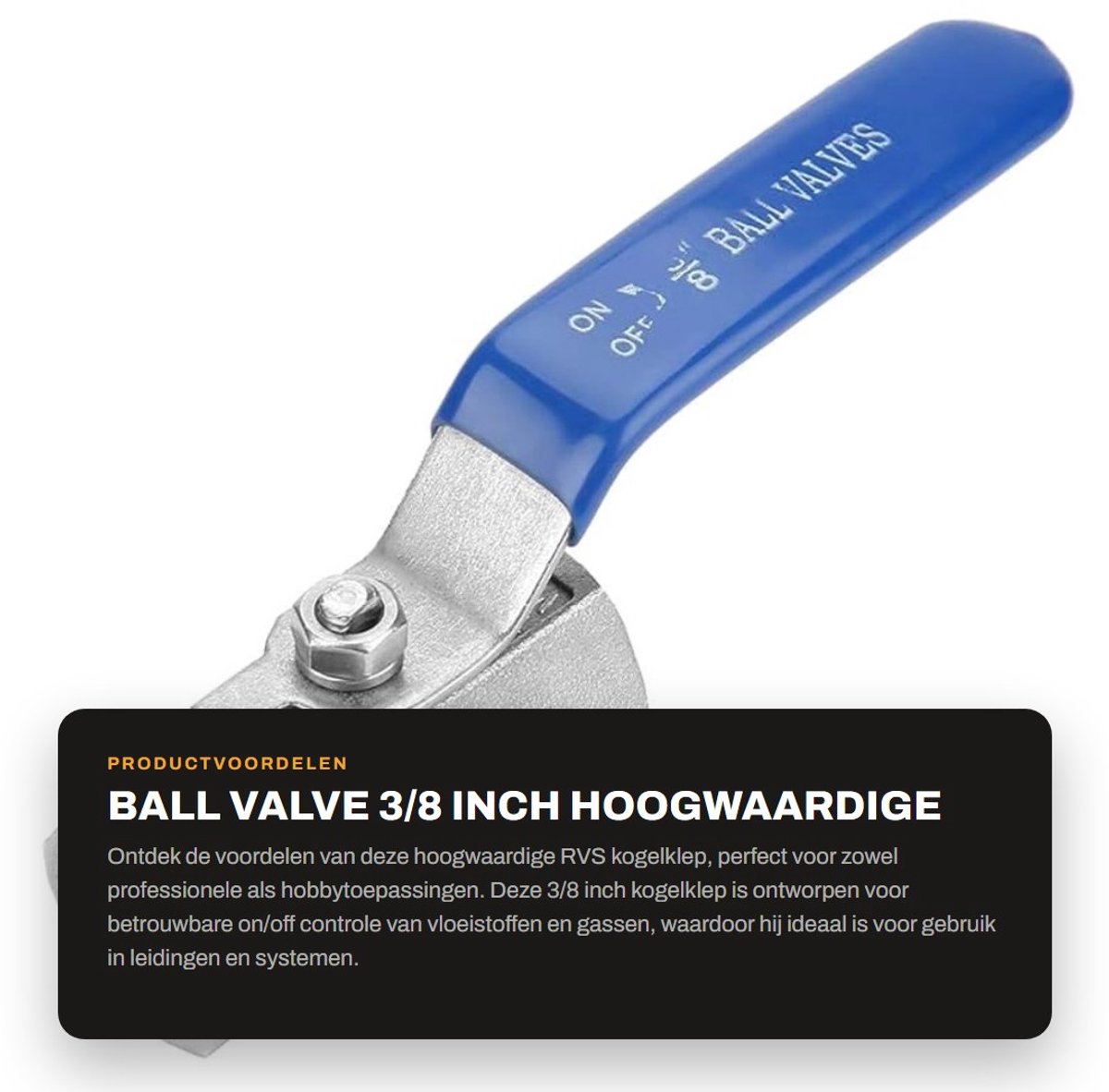 Dailygoods- Kogelklep 3/8" - Roestvrij Staal 304 - Handbediening - Duurzaam - Industrieel Gebruik - Lange Levensduur - Afsluiter