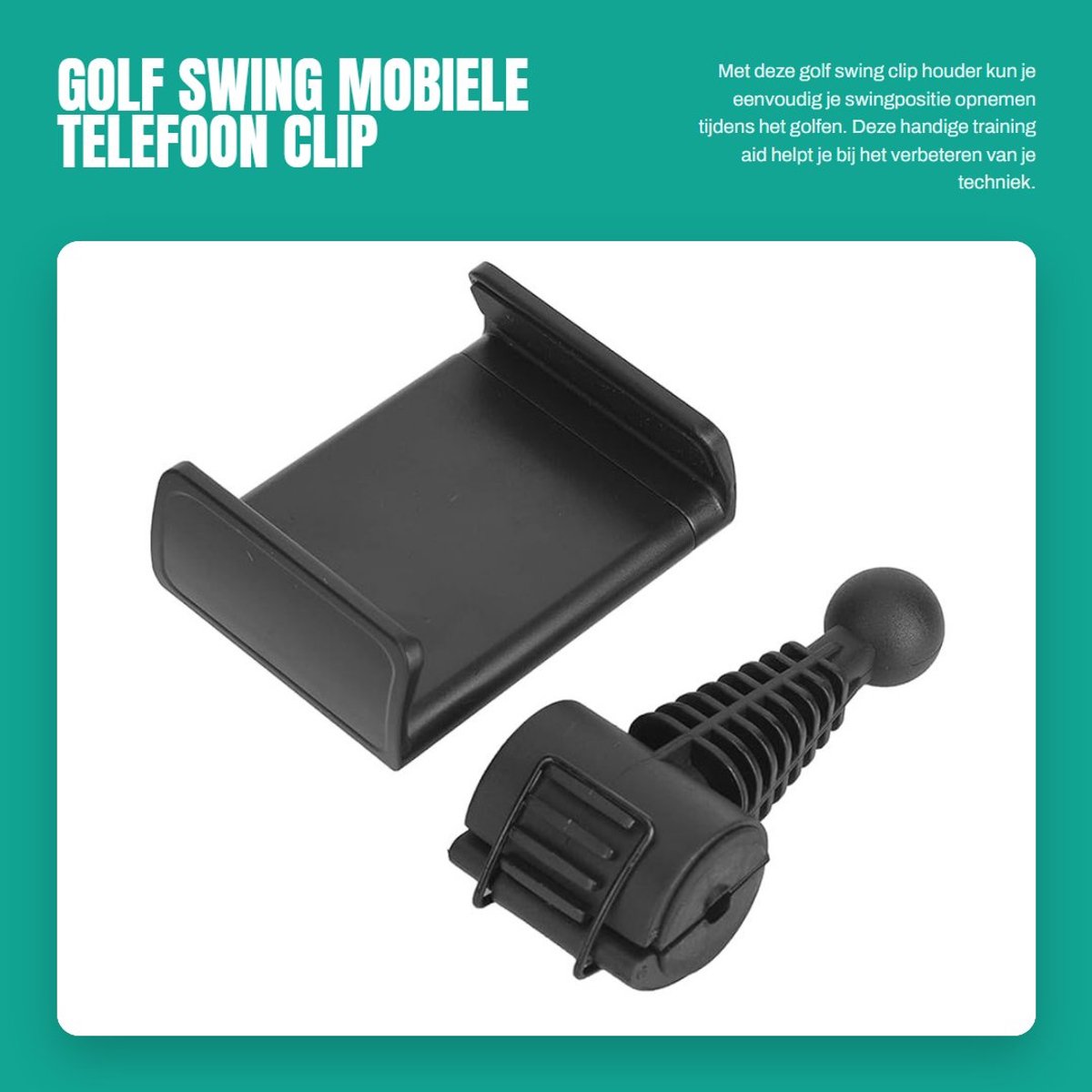 Dailygoods- Telefoonhouder Golf - Golfswing Clip - Training Aid - Beugel voor Golfkar/Golfclub - Opnemen Swing Positie - Scherpe Momenten Vastleggen - Telefoonclip