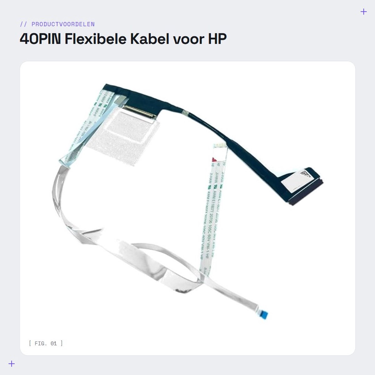 Dailygoods - 40PIN Flexibele Kabel voor HP OMEN Laptops