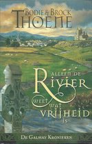 Alleen De Rivier Weet Wat Vrijheid Is