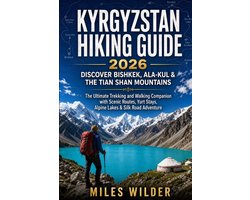 The Signature Trails- Kyrgyzstan Hiking Guide 2026