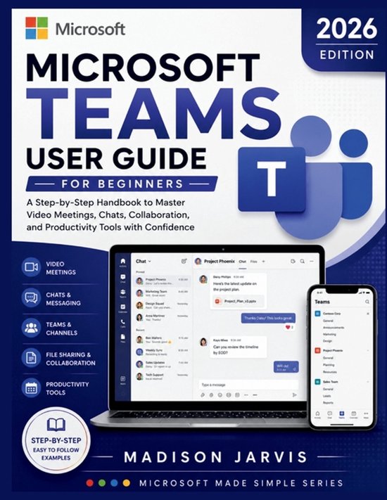 Microsoft Made Simple- Microsoft Teams User Guide for Beginn ... - cover