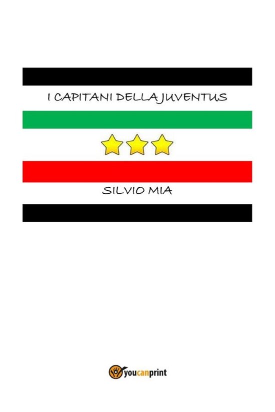 I capitani della Juventus - cover