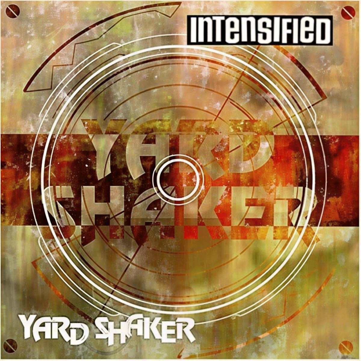 Intensified - Yard Shaker (CD | LP)