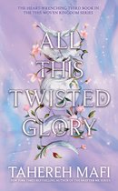 This Woven Kingdom- All This Twisted Glory