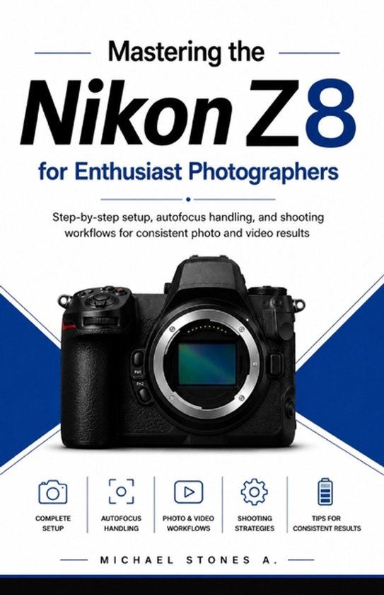 Mastering the Nikon Z8 for Enthusiast Photographers - cover