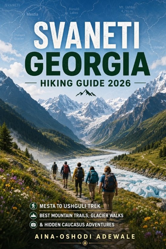 The Trail Companion Collection- Svaneti Georgia Hiking Guide ... - cover