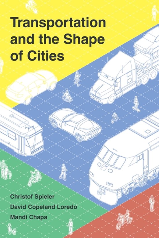 Transportation and the Shape of Cities - cover