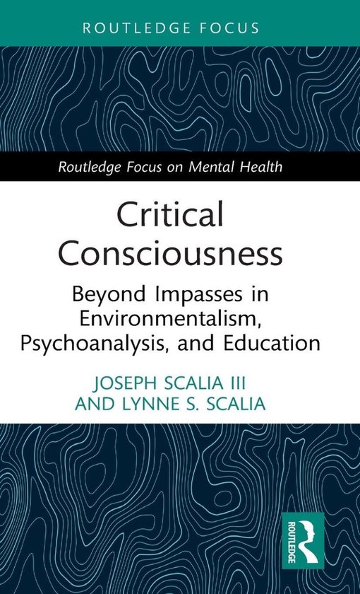 Routledge Focus on Mental Health- Critical Consciousness - cover