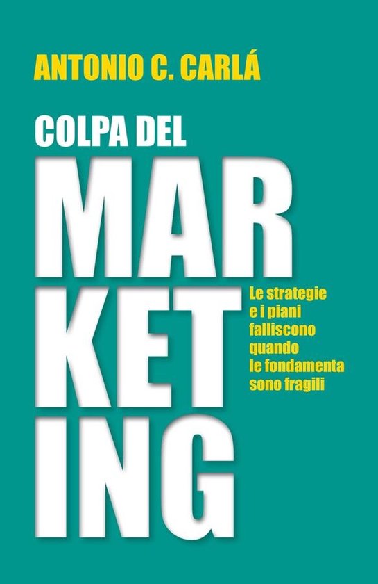 Colpa del MARKETING - cover