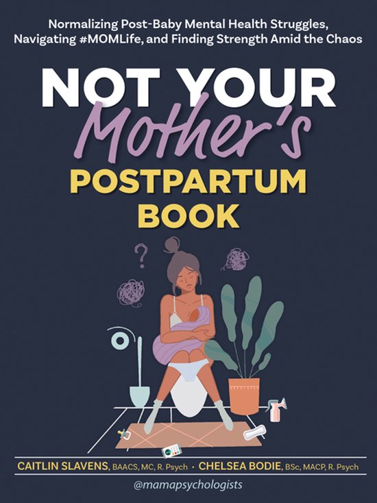 Not Your Mother's Postpartum Book - cover