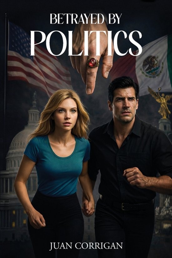 Betrayed By Politics - cover