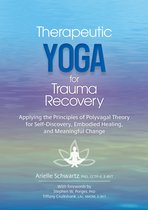 Therapeutic Yoga for Trauma Recovery