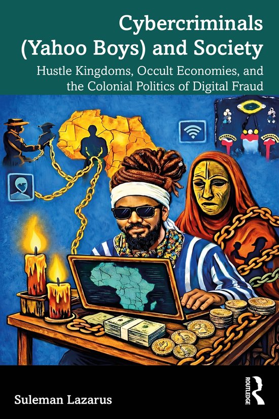 Cybercriminals (Yahoo Boys) and Society - cover