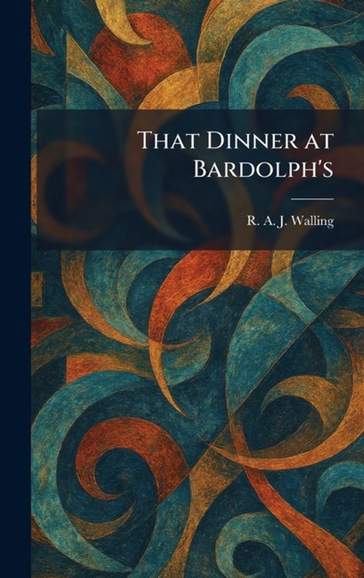 That Dinner at Bardolph's - cover