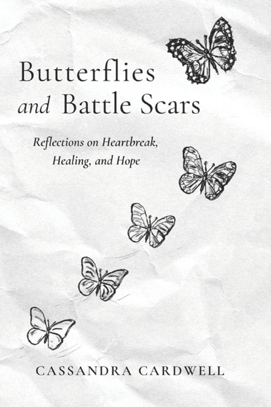 Butterflies and Battle Scars - cover