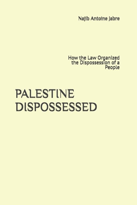 Palestine Dispossessed - cover