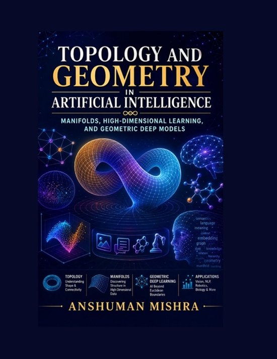 Math and Artificial Intelligence- Topology and geometry in A ... - cover