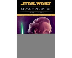 Star Wars - Legends- Cloak of Deception: Star Wars Legends