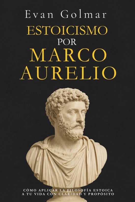 Boek "Estoïcisme por Marco Aurelio" met een buste van Marcus Aurelius op een donkere achtergrond.