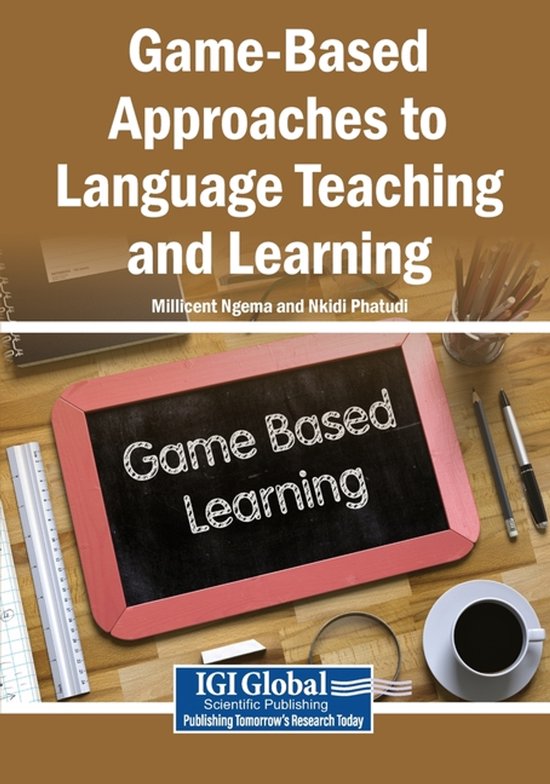Game-Based Approaches to Language Teaching and Learning - cover