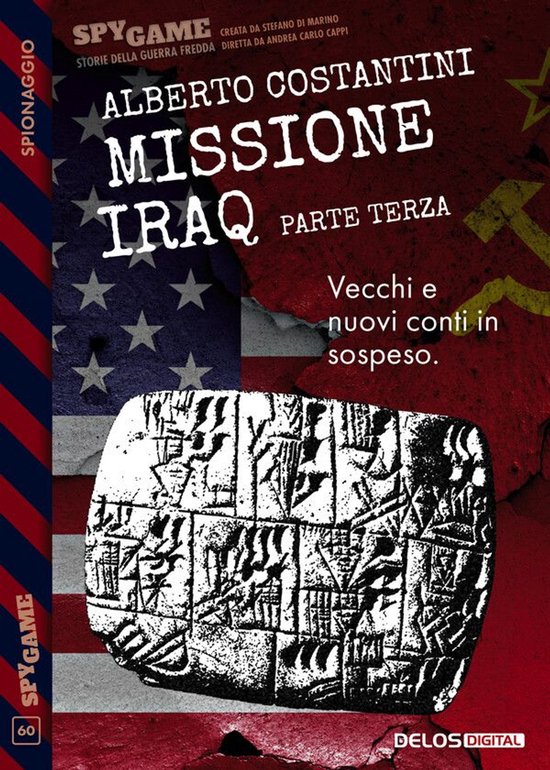 Spy Game 60 - Missione Iraq - Parte terza - cover