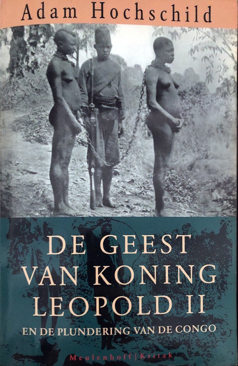 Omslag van De geest van koning Leopold II en de plundering van de Congo