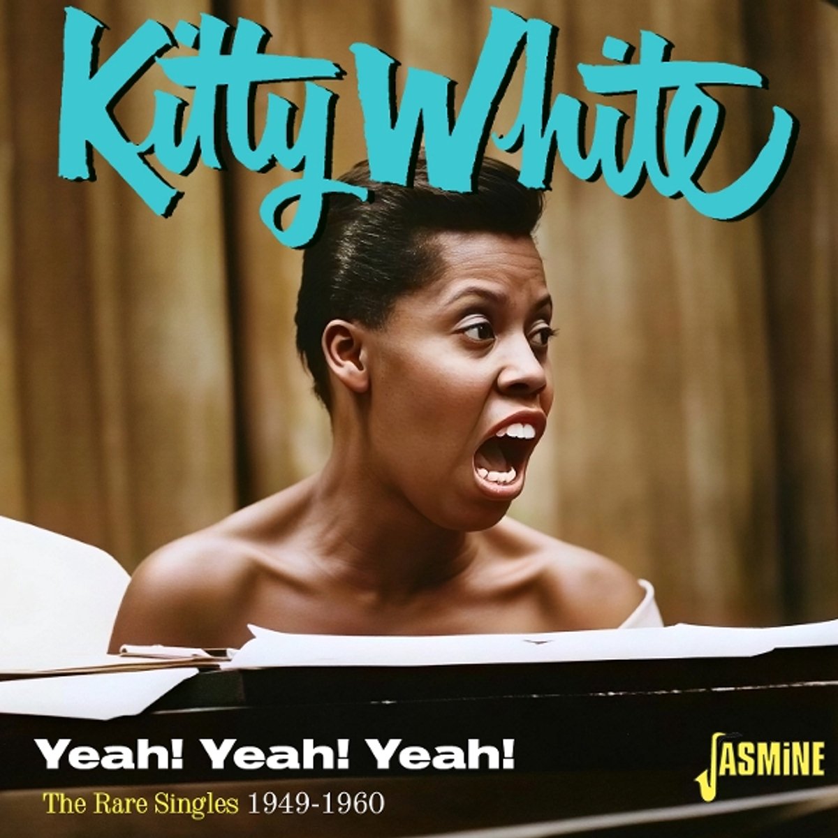 Kitty White - Yeah! Yeah! Yeah! - The Rare Singles 1949-1960 (CD)