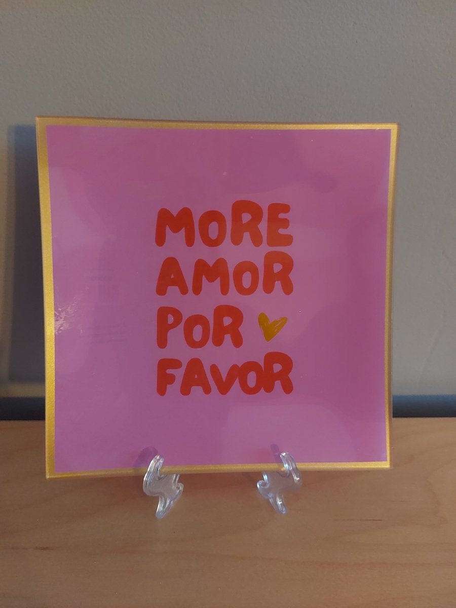 leuk bordje met tekst : more amor por favor