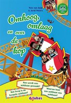 Boekomslag met de titel 'Omhoog, omlaag en over de kop' met een vrolijke achtbaan en kinderen.
