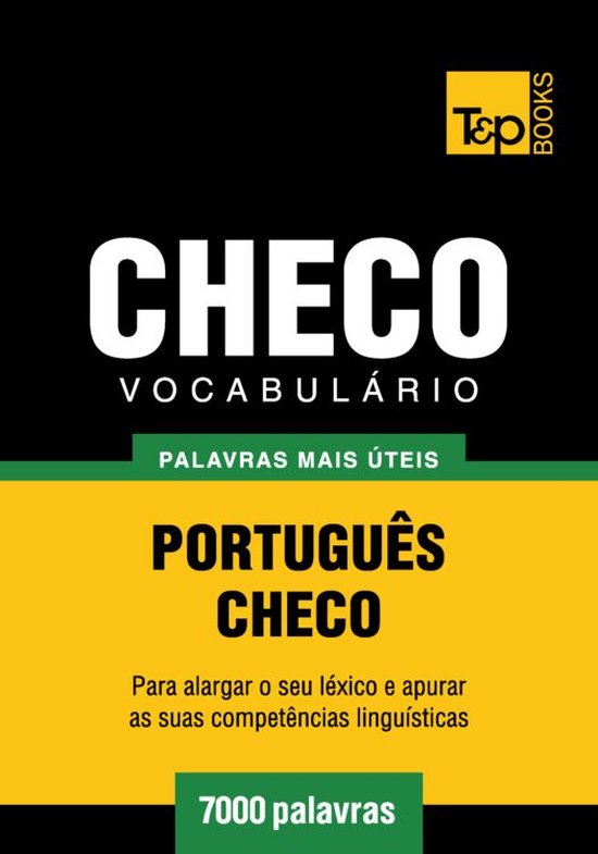 Vocabulário Português-Checo - 7000 palavras mais úteis - cover