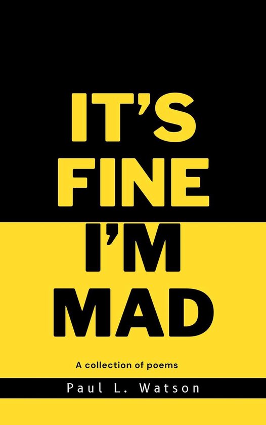 It's Fine I'm Mad - cover