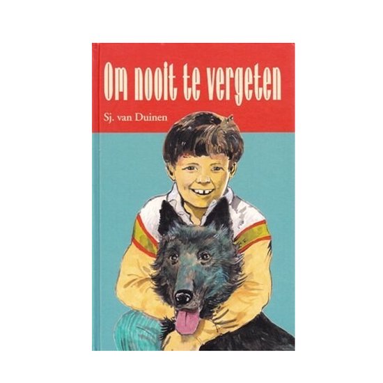 9789033115301 - Om Nooit Te Vergeten