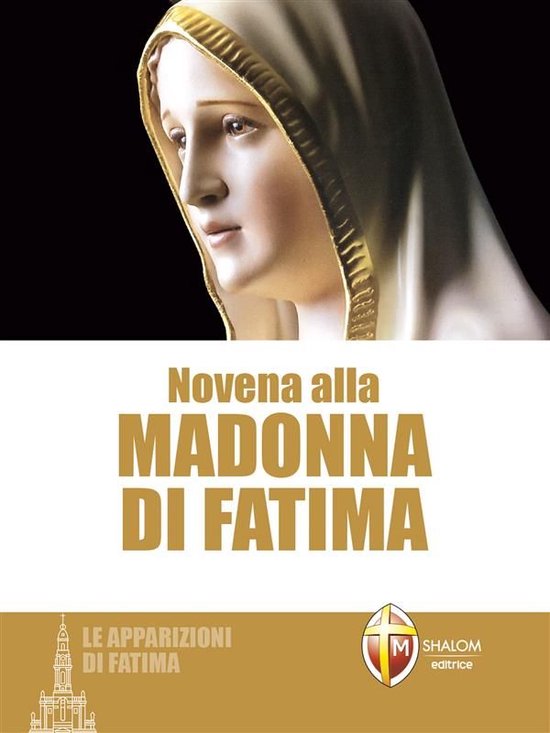 Novena alla Madonna di Fatima. Le apparizioni di Fatima - cover
