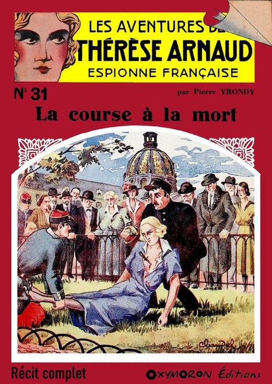 Thérèse Arnaud, espionne française 31 - La course à la m ... - cover