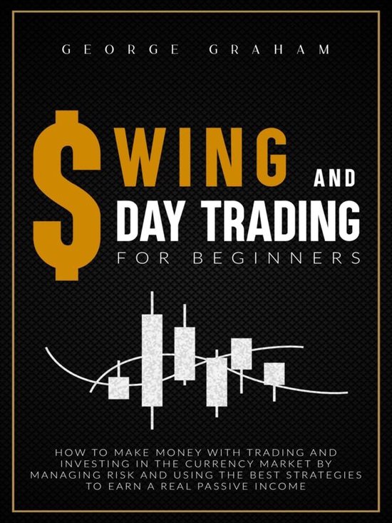 Swing and day trading for beginners: How to Make Money with  ... - cover