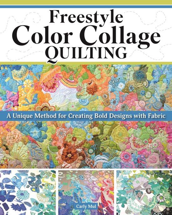 Freestyle Color Collage Quilting - cover