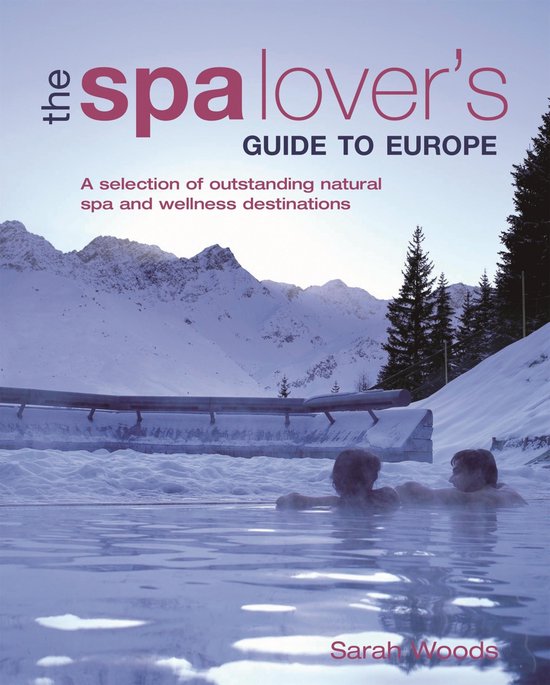 The Spa Lover's Guide to Europe - cover