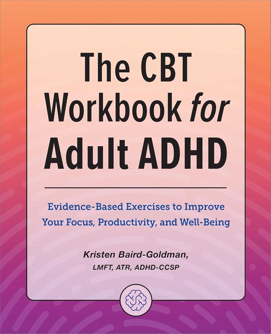 The CBT Workbook for Adult ADHD - cover