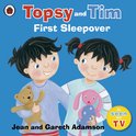 Topsy & Tim First Sleepover