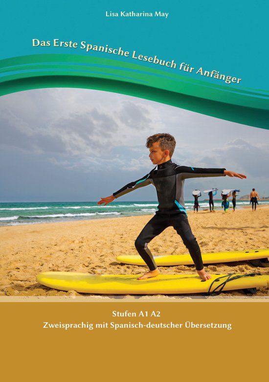 Gestufte Spanische Lesebücher 22 - Das Erste Spanische Lese ... - cover