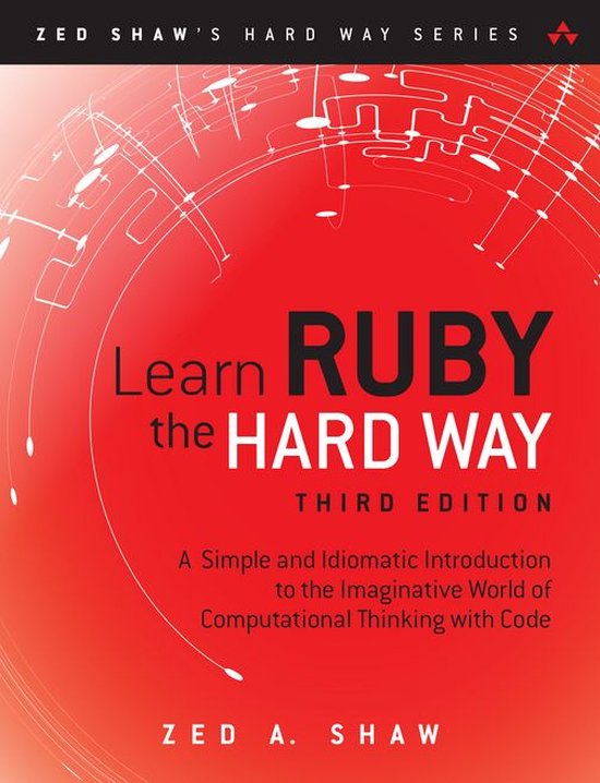 Zed Shaw's Hard Way Series - Learn Ruby the Hard Way - cover