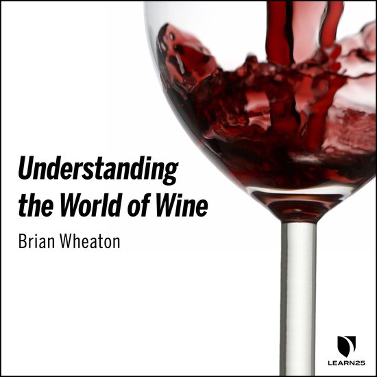 Understanding the World of Wine - cover