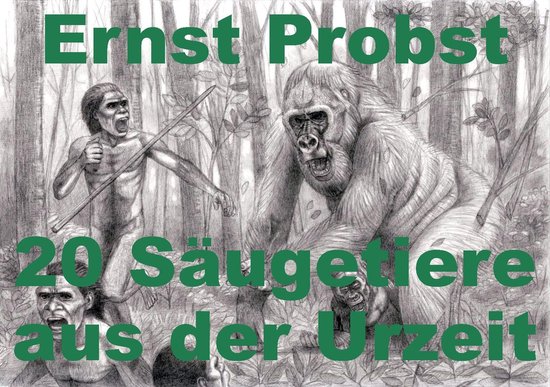 20 Säugetiere aus der Urzeit