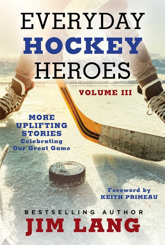 Everyday Hockey Heroes - Everyday Hockey Heroes, Volume III - cover