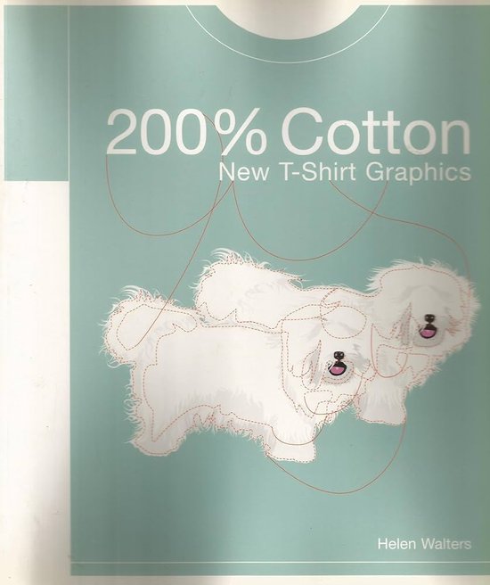 200% Ctton Contemporary T Shirt Graphics - cover