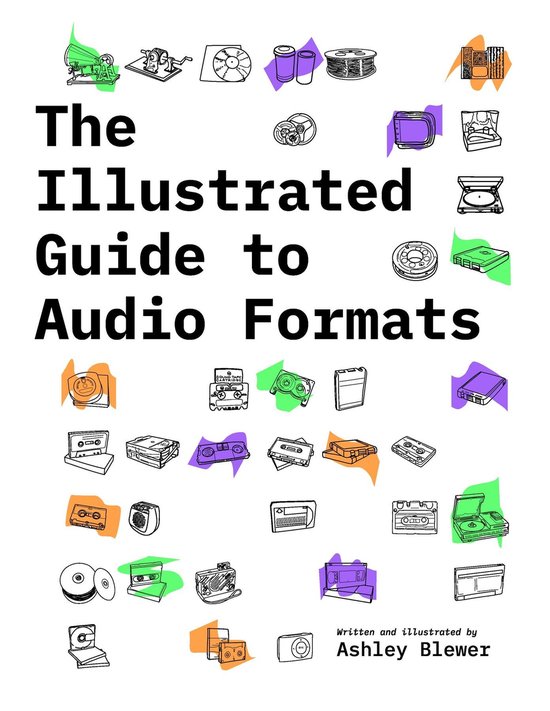 The Illustrated Guide to Audio Formats - cover